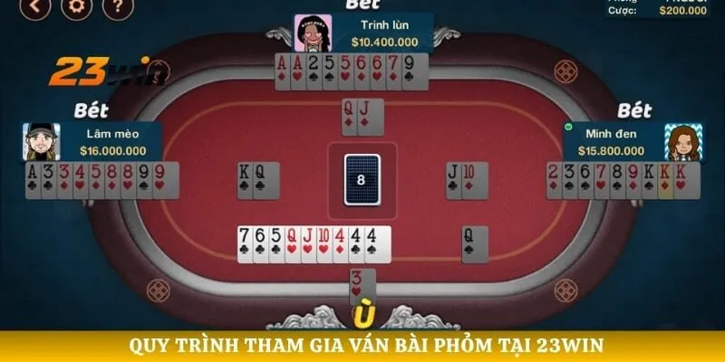 Quy trình tham gia ván bài phỏm tại 23WIN