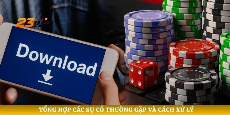 Tổng hợp các sự cố thường gặp và cách xử lý