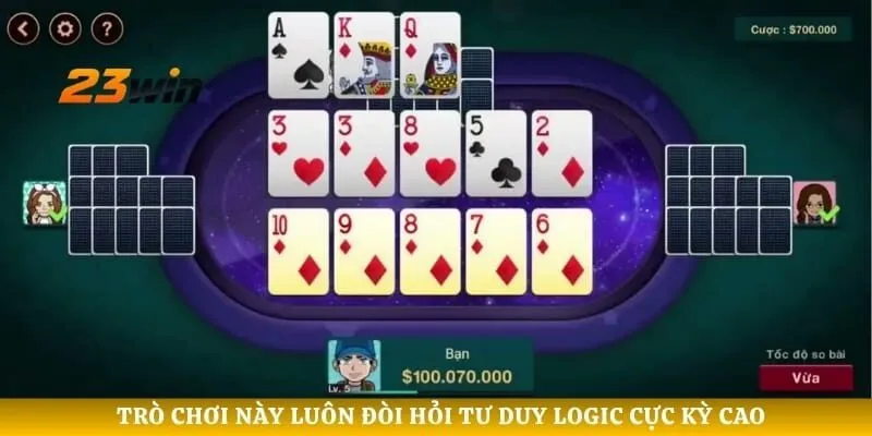 Trò chơi này luôn đòi hỏi tư duy logic cực kỳ cao